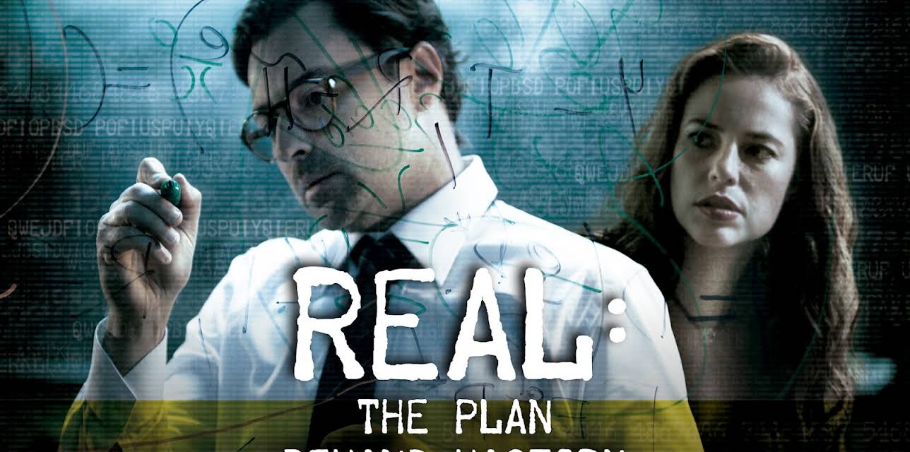 Real: The Plan Behind History (2018)