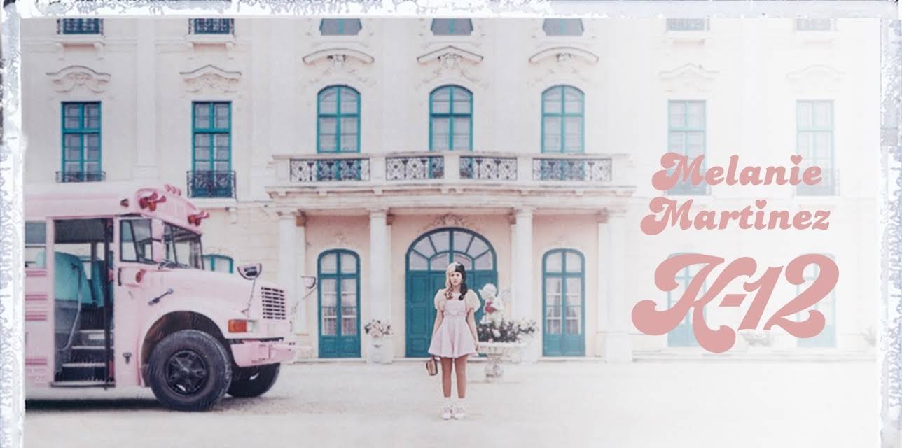 Melanie Martinez - K-12 (2019)