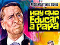 Hay que educar a papá