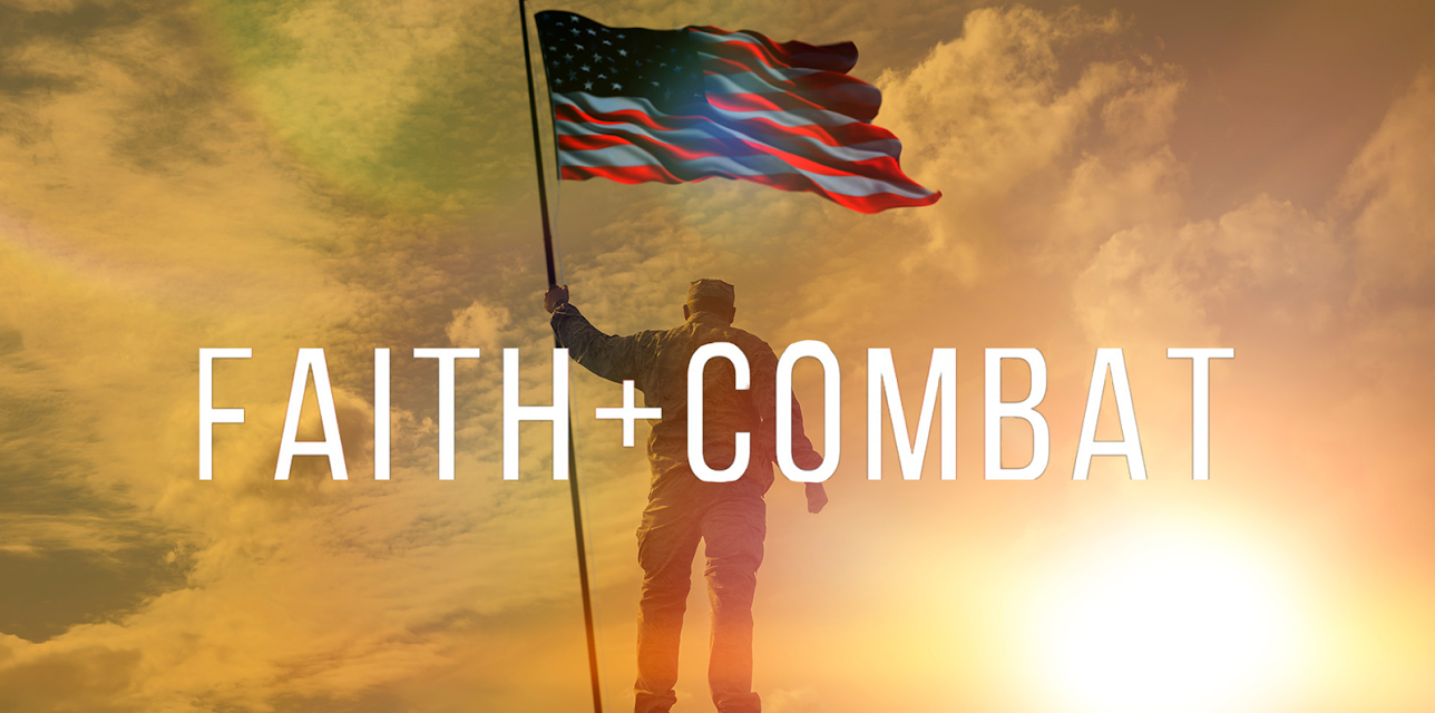 Faith and Combat