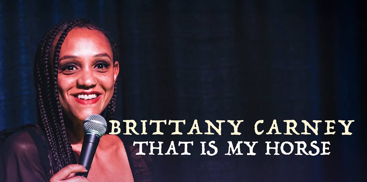 Brittany Carney: That is My Horse