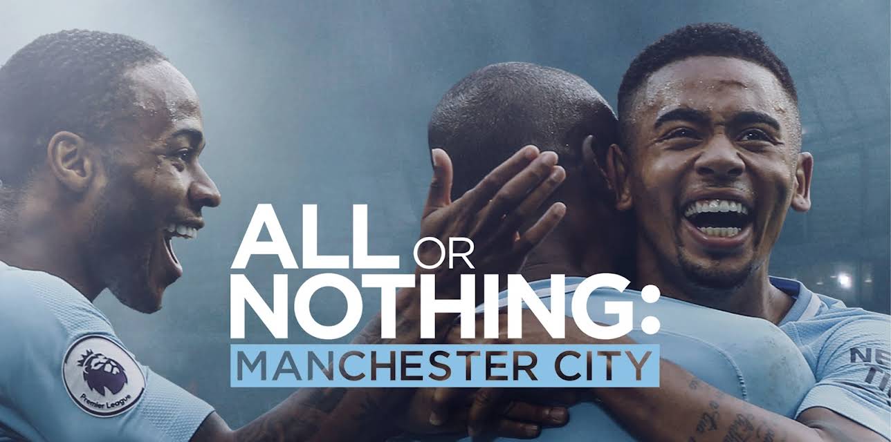 All or Nothing: Manchester City