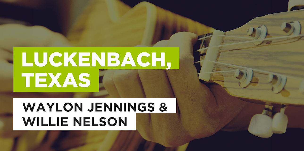 Luckenbach, Texas in the Style of Waylon Jennings & Willie Nelson (1977)