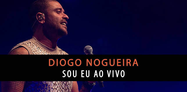 Diogo Nogueira - Sou Eu Ao Vivo (2010)