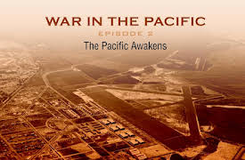 War in the Pacific: Awakening the Pacific
