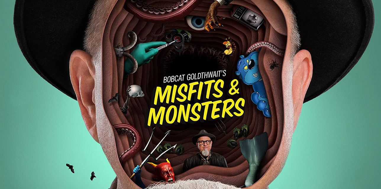 Bobcat Goldthwait's Misfits & Monsters Season 1