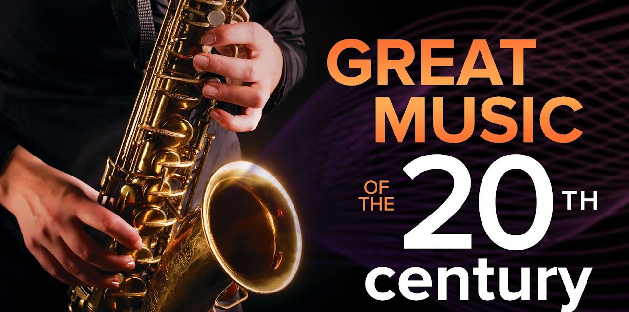 Great Music of the 20th Century