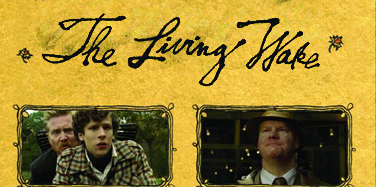 The Living Wake (2007)