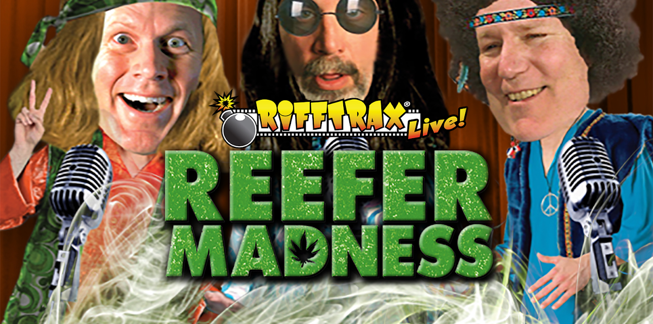 RiffTrax Live: Reefer Madness (2010)