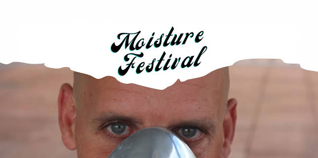 Moisture Festival (2024)