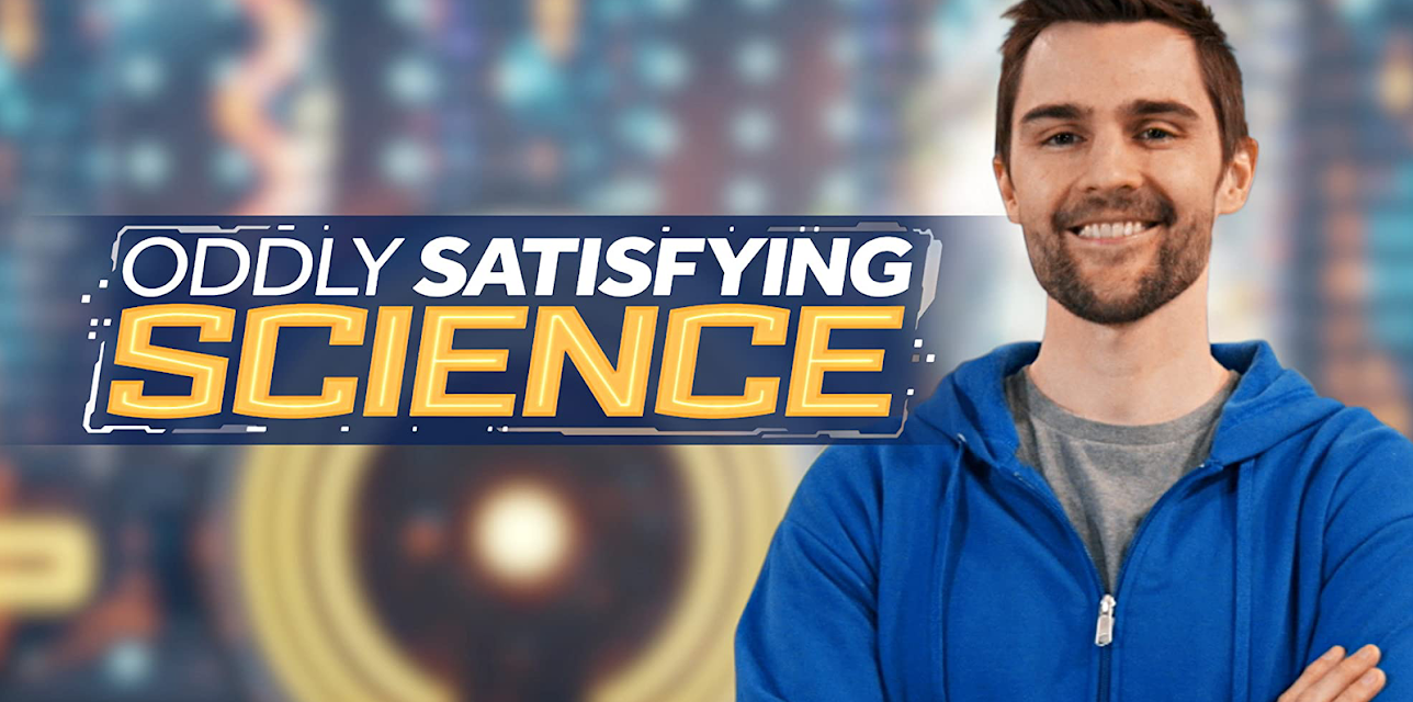 Oddly Satisfying Science