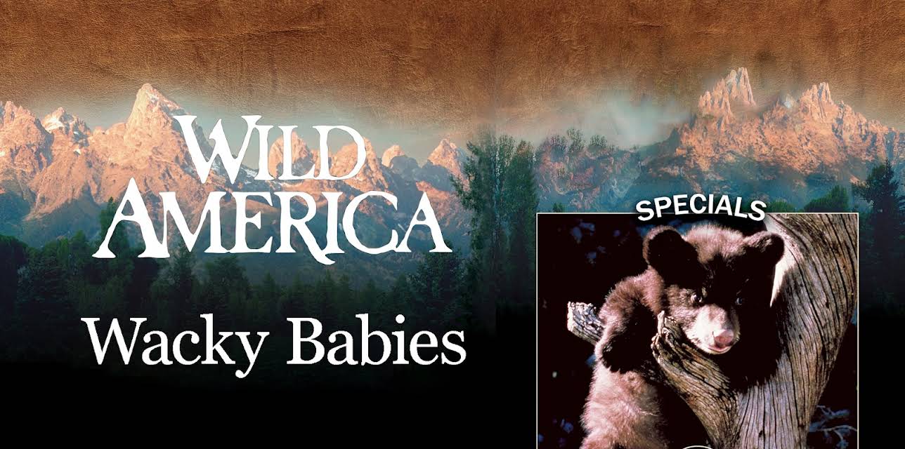 Wild America: Wacky Babies (1982)