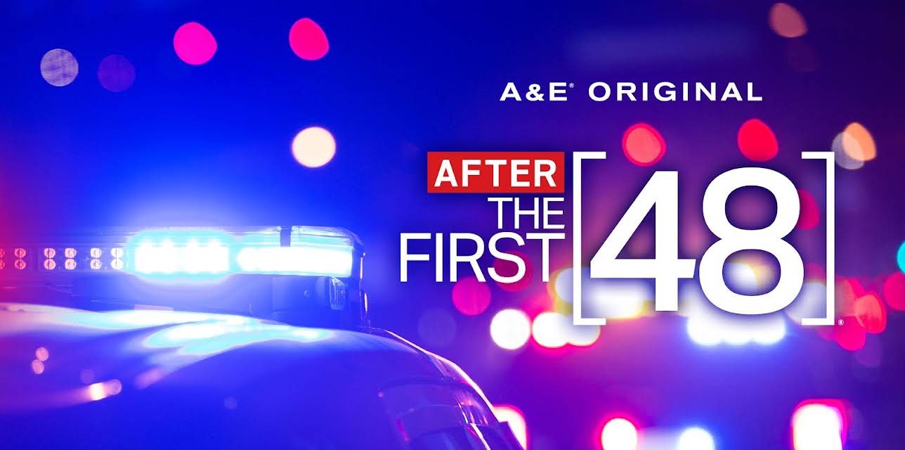 After the First 48