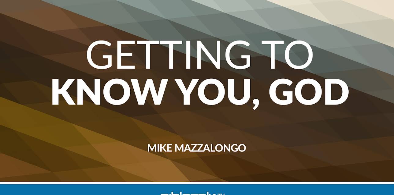 Getting to Know You, God