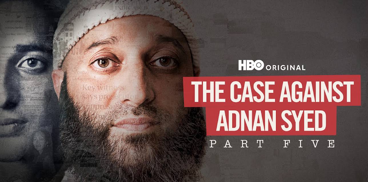 The Case Against Adnan Syed (Special Episode) (2025)
