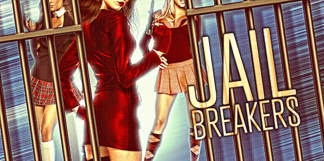 Jail Breakers (2023)