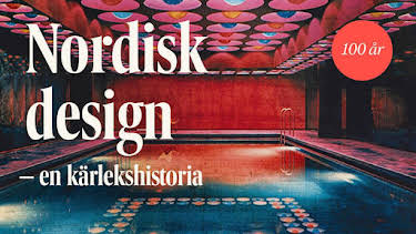 23:00: Nordisk design - en kärlekshistoria - syntolkat | SVT24 | 9/19 2025