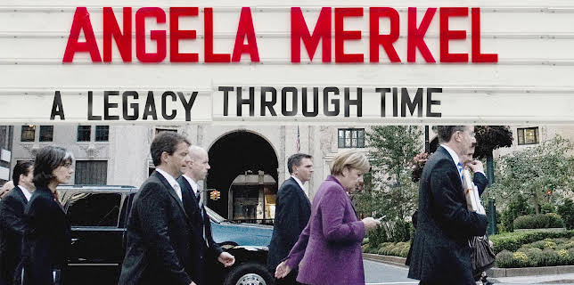Angela Merkel - A Legacy Through Time (2022)