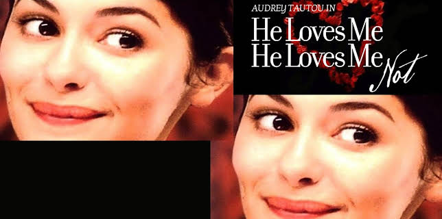 He Loves Me He Loves Me Not (2003)