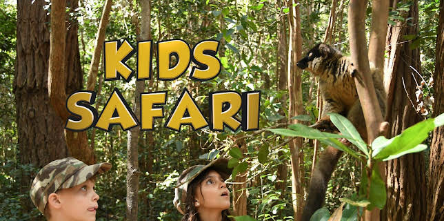 Kids Safari