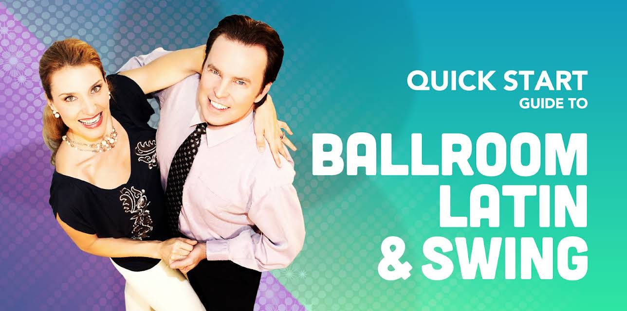 Quick Start Guide to Ballroom, Latin & Swing