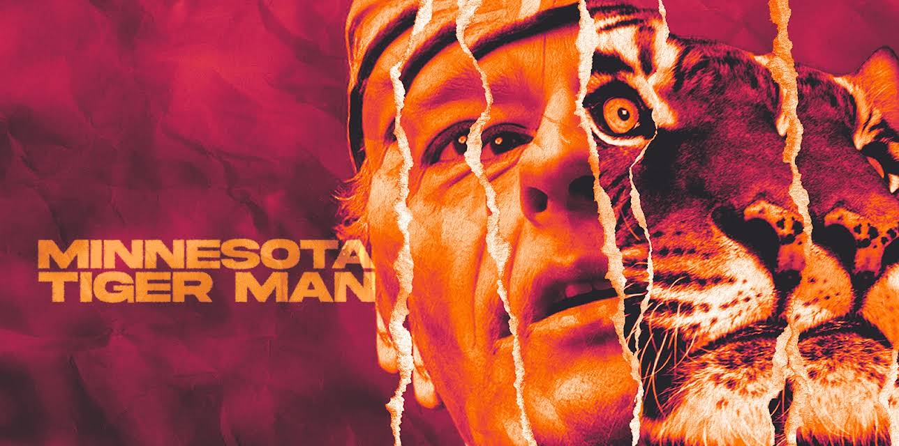 Minnesota Tiger Man (2022)