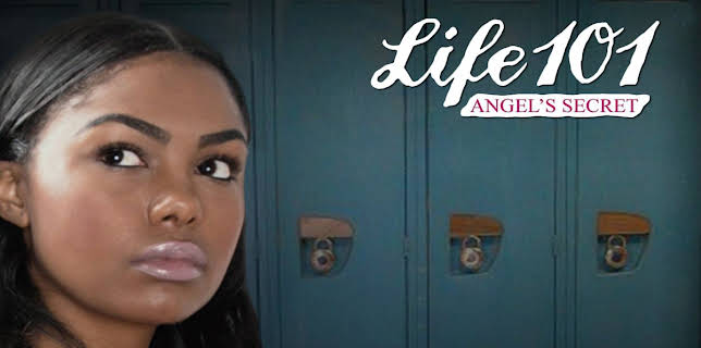 Life 101: Angel's Secret (2007)