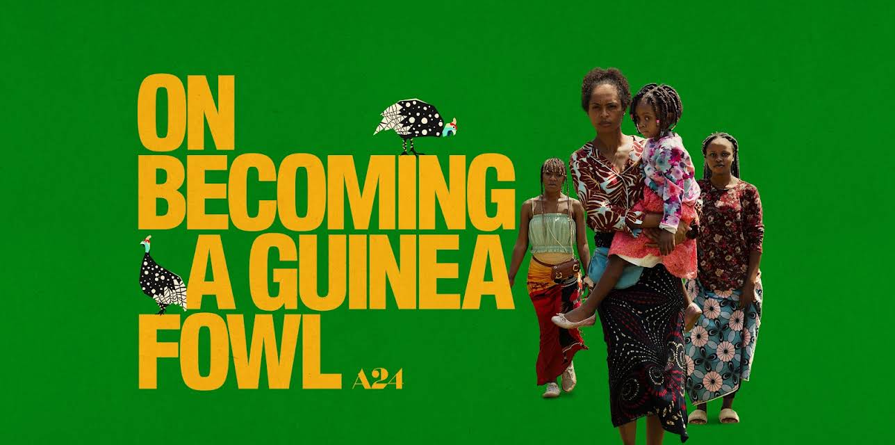 On Becoming a Guinea Fowl (2025)