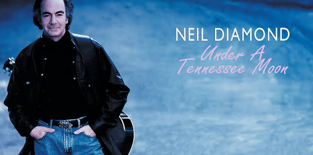 Neil Diamond - Under A Tennessee Moon (2025)