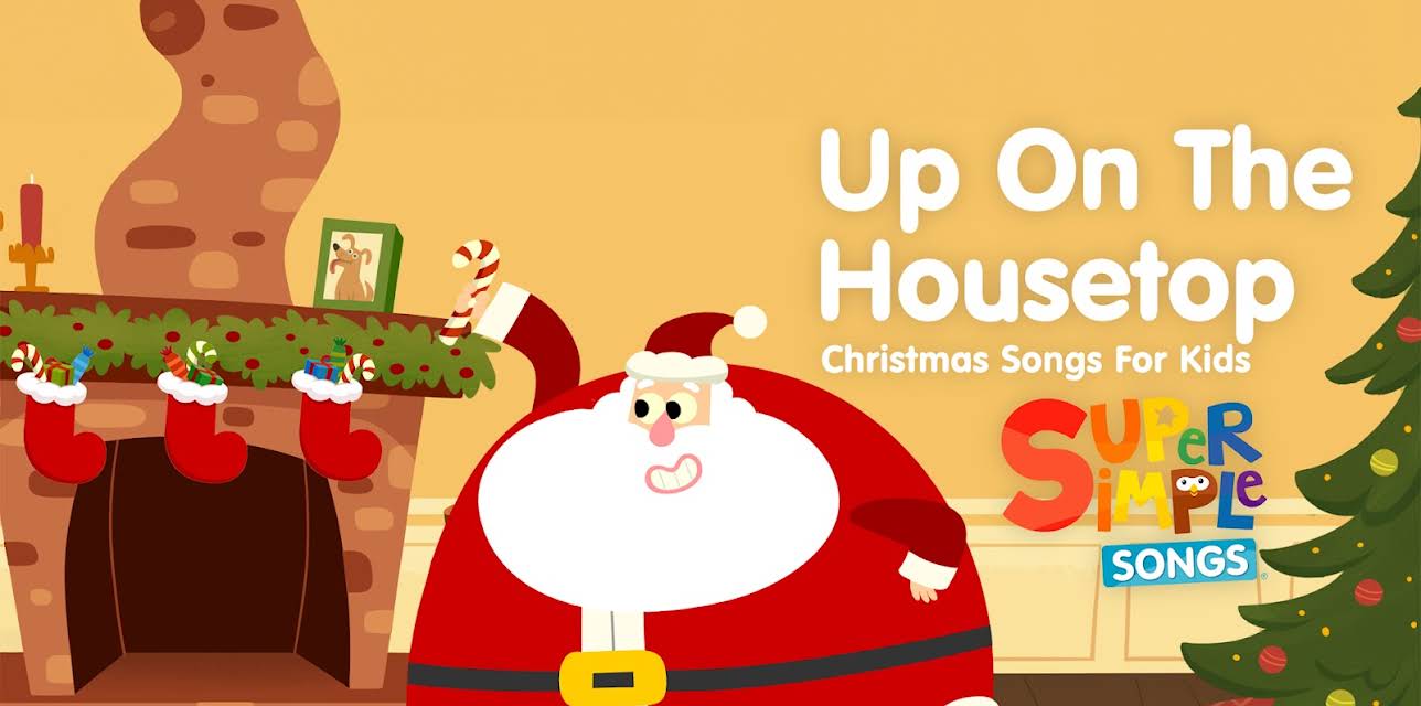 Up On The Housetop - Christmas Songs for Kids - Super Simple Songs (2024)
