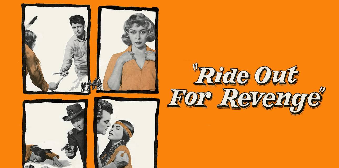 Ride Out For Revenge (1957)