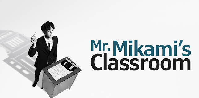 Mr. Mikami's Classroom, Season 1