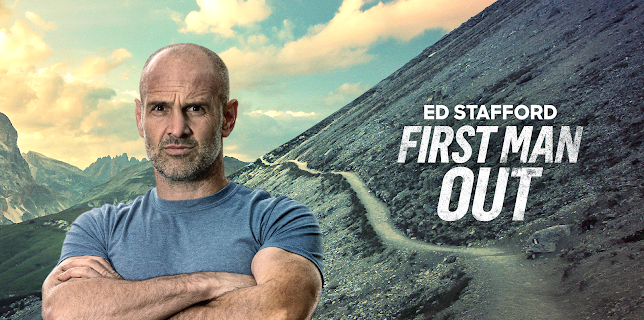 Ed Stafford: First Man Out