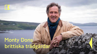 21:45: Monty Dons brittiska trädgårdar | Kunskapskanalen | 4/10 2026