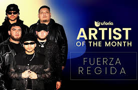 Artist of the month season-1: Artist of the month - Fuerza Regida