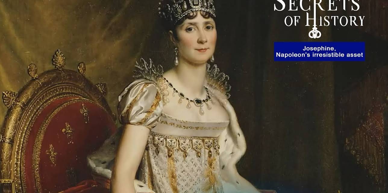 Secrets of history: Josephine, Napoleon's irresistible asset (2018)