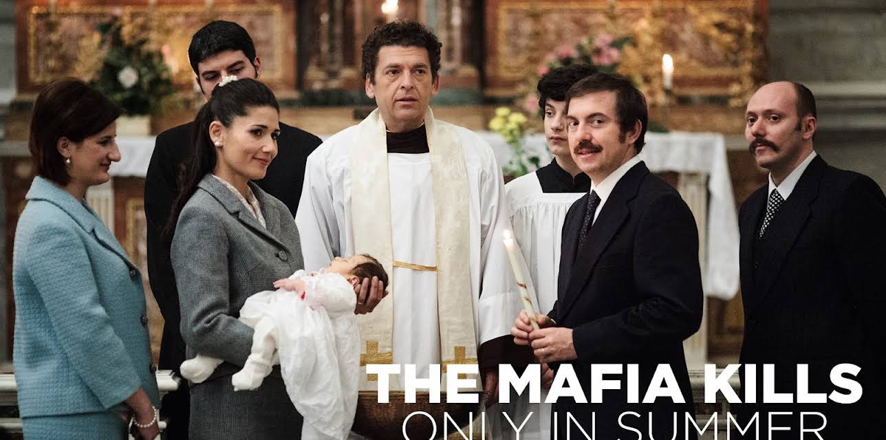 The Mafia Kills Only in Summer (2015)