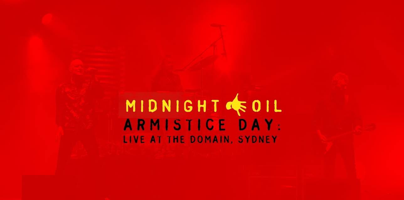 Armistice Day: Live At The Domain, Sydney (2018)