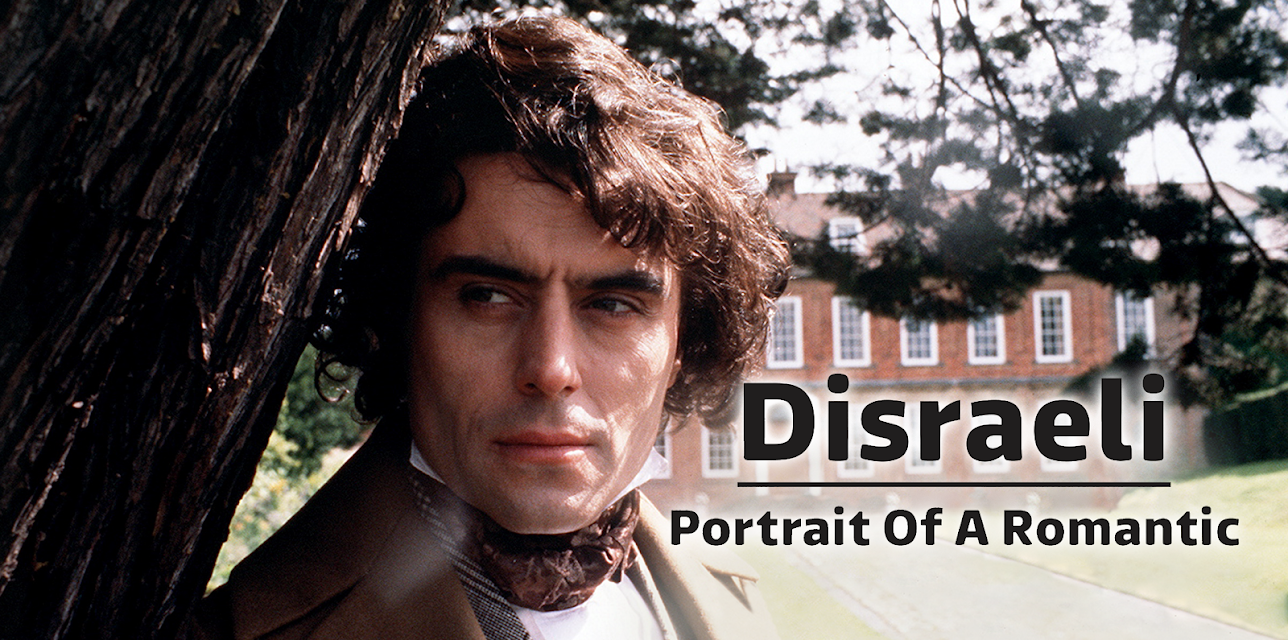 Disraeli: Portrait Of A Romantic