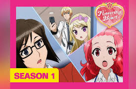 Flowering Heart: Season 1 - A mother and father's dream