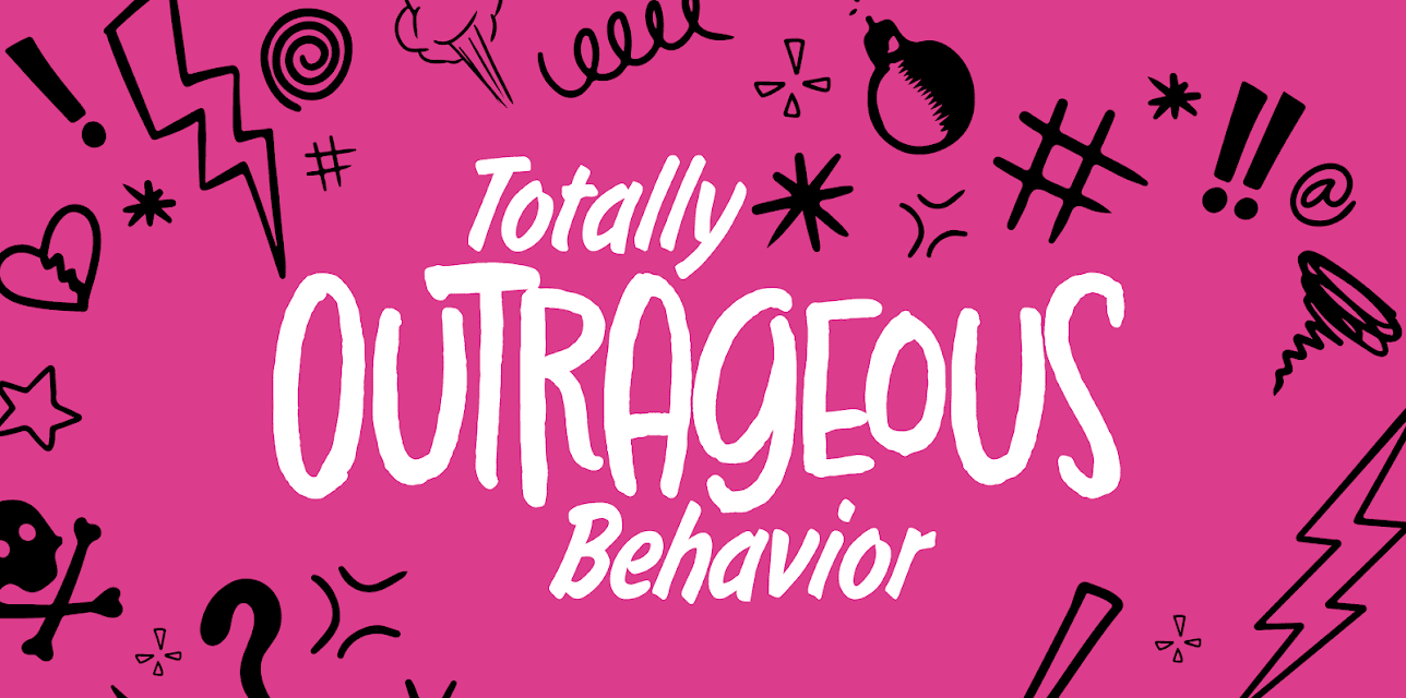 Totally Outrageous Behavior: Season 1