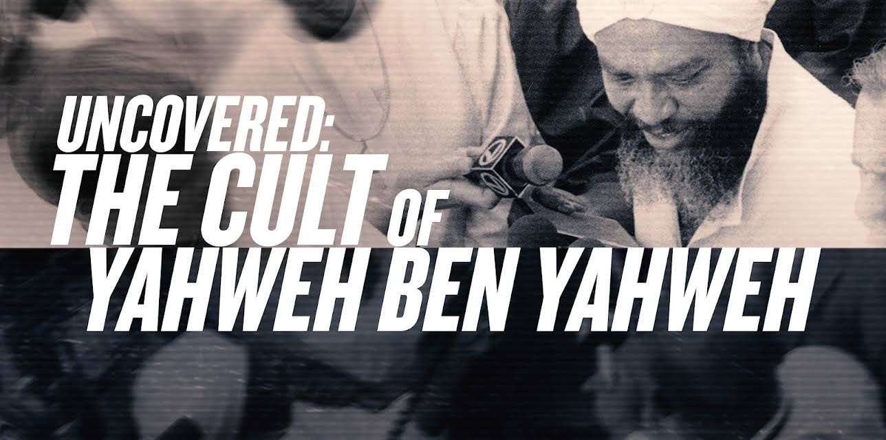 Uncovered: The Cult of Yahweh Ben Yahweh