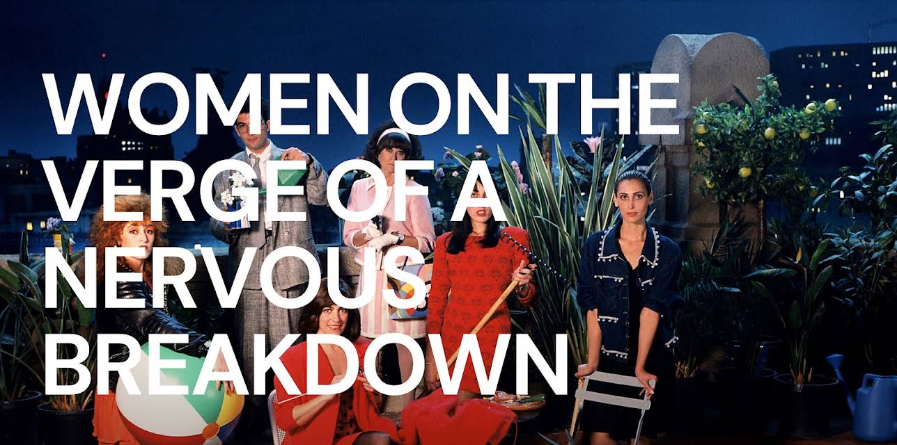Women On The Verge Of A Nervous Breakdown (1988)