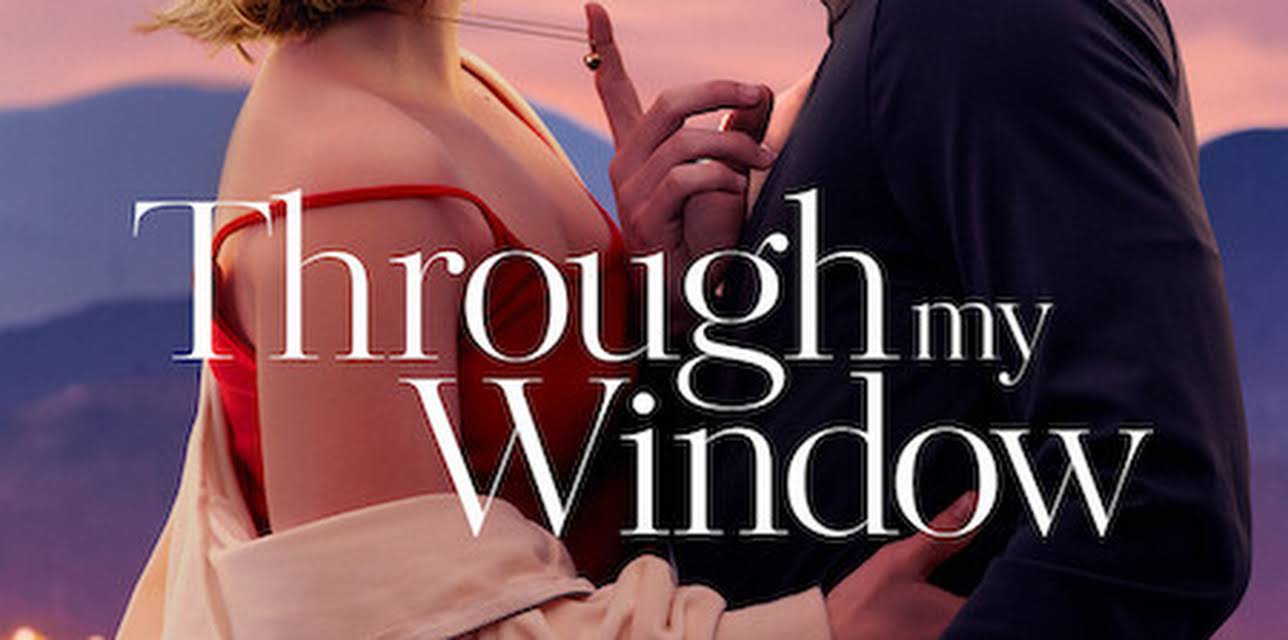 Through My Window (2022)