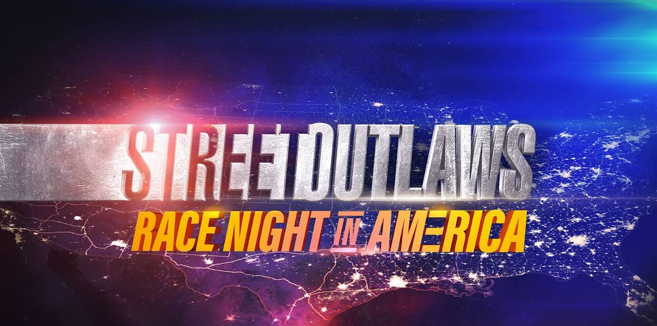 Street Outlaws: Race Night in America