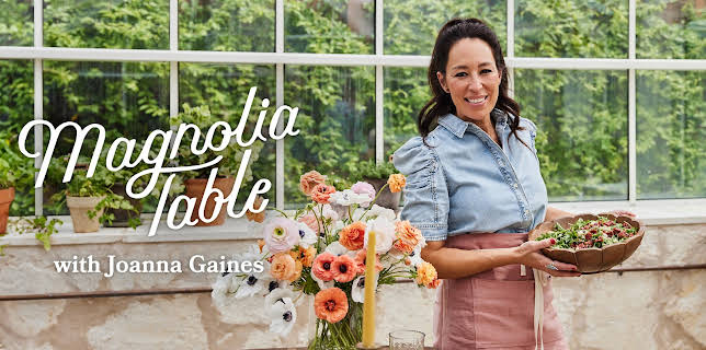Magnolia Table with Joanna Gaines