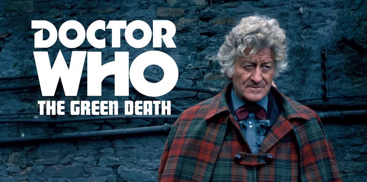 Doctor Who: The Green Death