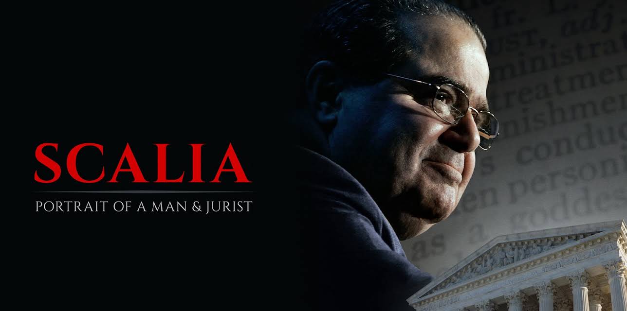 Scalia: Portrait of a Man and Jurist (2017)