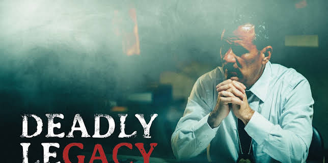 Deadly Legacy