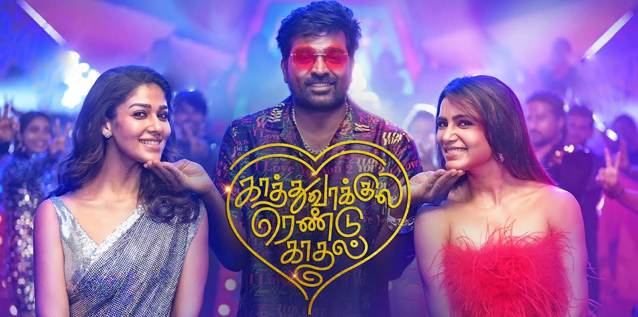 Kaathuvaakula Rendu Kaadhal (2022)